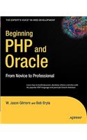Beginning PHP and Oracle: From Novice to Professional