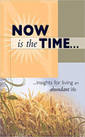 Now Is the Time