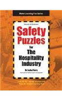 Safety Puzzles for the Hospitality Industry