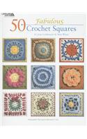 50 Fabulous Crochet Squares
