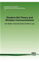 Random-Set Theory and Wireless Communications