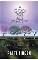 God for All Seasons