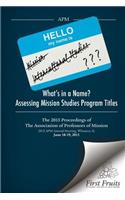 What's in a Name? Assessing Mission Studies Program Titles