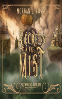 Secrets in the Mist