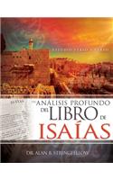 Un Análisis Profundo del Libro de Isaías