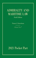 Admiralty and Maritime Law, 2021 Pocket Part