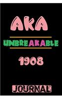 AKA Unbreakable 1908 Journal