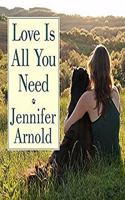 Love Is All You Need