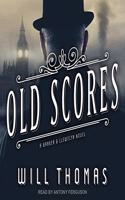 Old Scores: (9 Barker and Llewelyn Series Lib/E)
