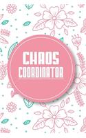 Chaos Coordinator Notebook