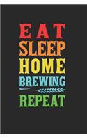 Home Brewing Notebook - Home Brewer Journal Planner: Craft Beer Microbrewery Organizer For Men Women