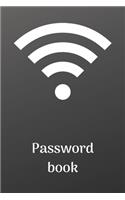 Password book: A Premium Journal And Logbook To Protect Usernames and Passwords