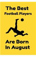 The Best Football Players Are Born In August