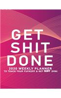 Get Shit Done