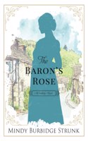 The Baron's Rose