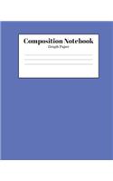 Composition Notebook - Graph Paper: Blue Lined School Journal for Children Kids Girls Boys Teens