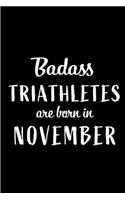 Badass Triathletes Are Born In November
