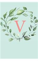 V: A Soft Mint Green Floral Wreath Monogram Sketchbook - 110 Sketchbook Pages (6 x 9) - Floral Watercolor Monogram Sketch Notebook - Personalized Initi
