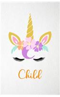 Child A5 Lined Notebook 110 Pages: Funny Blank Journal For Lovely Magical Unicorn Face Family Relative Relation Magic Dream Wish. Unique Student Teacher Scrapbook/ Composition Great F