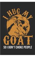 I Hug My Goat