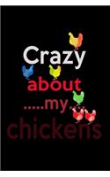 Crazy about my Chicken: 110 Game Sheets - Four in a Row Fun Blank Games - Soft Cover Book for Kids for Traveling & Summer Vacations - Mini Game - Clever Kids - 110 Lined pa