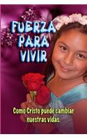 Fuerza para Vivir