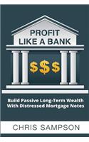 Profit Like a Bank