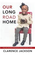 Our Long Road Home