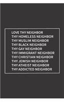 Love Thy Neighbor