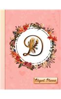 "d" - Elegant Planner: Womens' 2019 Calendar - Monthly, Weekly and Daily Entries