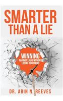 Smarter Than A Lie