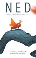 Ned The Nearsighted Butterfly