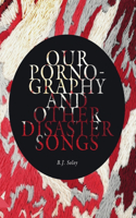Our Pornography