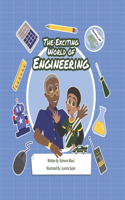 Exciting World of Engineering