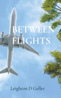 Between Flights