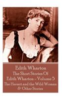 The Short Stories Of Edith Wharton - Volume V