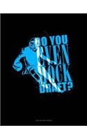 Do You Even Mock Draft?: Unruled Composition Book