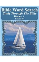 Bible Word Search Study Through The Bible: Volume 1 Genesis #1