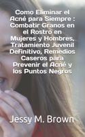 Como Eliminar el Acné para Siempre