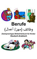 Deutsch-Arabisch Berufe Zweisprachiges Bildwörterbuch für Kinder