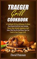 Traeger Grill Cookbook