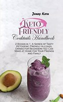 Keto Friendly Cocktails Handbook
