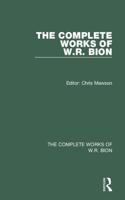 The Complete Works of W.R. Bion: Volume 9(Complete Works of W.R. Bion)