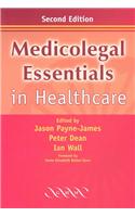 Medicolegal Essentials in Healthcare