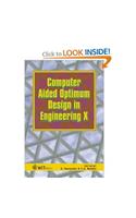 Computer Aided Optimum Design In Engineering X