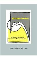 Beyond Words: The Othering Excursion in Contemporary American Literature