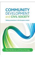 Community development and civil society: Making connections in the European context(English)