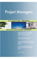 Project Managers A Complete Guide - 2020 Edition