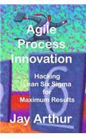 Agile Process Innovation