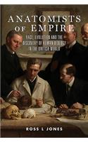 Anatomists of Empire